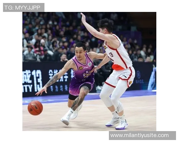 CBA调整单节时间本土球员面临更大竞争压力与上场机会减少